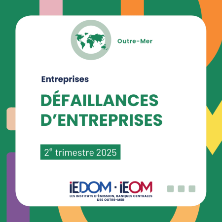 Les défaillances des entreprises ultramarines - 2e trimestre 2025