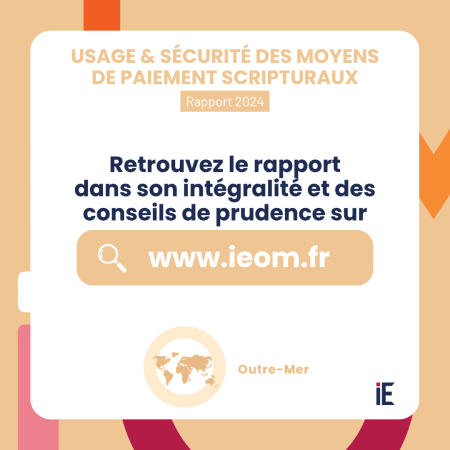 L'usage et la sécurité des moyens de paiement scripturaux dans les COM (…)